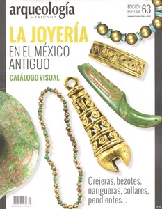 La Joyería en el México antiguo: Catálogo visual